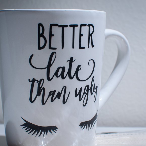 Bag and Mug - "Better LATE than UGLY" - Picture 2 of 6